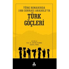 Türk Romanında 1900 Sonrası Anadolu’ya Türk Göçleri