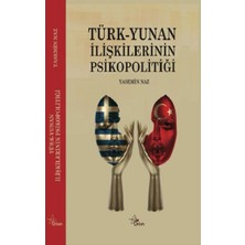 Orion Kitabevi Türk Yunan Ilişkilerinin Psikopolitiği