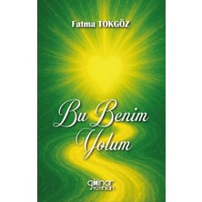 Gülnar Yayınları Bu Benim Yolum