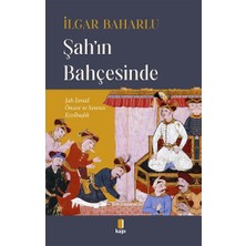 Kapı Yayınları Şah’ın Bahçesinde