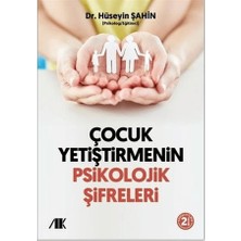 Akademik Kitaplar Çocuk Yetiştirmenin Psikolojik Şifreleri