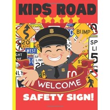 Zemira Independently Published Kids Road Safety Sign :: Coloring Book Of Road Safety Sign And Traffic For