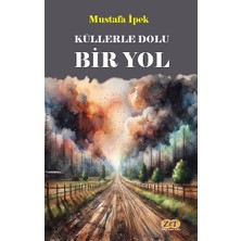Zet Yayınları Küllerle Dolu Bir Yol