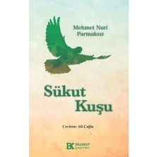 Bilgekut Yayınları Sükut Kuşu