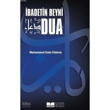 Siyer Yayınları Ibadetin Beyni Dua