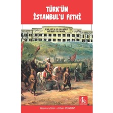 Kamutay Yayınları Türk’ün Istanbul’u Fethi