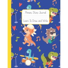 Zemira Independently Published Primary Story Journal: Dinosaur Rock Band I Dotted Midline And Picture Spac