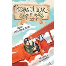 Düş Değirmeni Pervaneli Uçak ve Bedriye