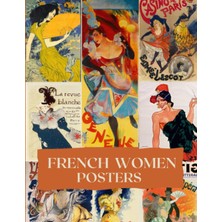 Zemira Collage Cut Out French Women Poster Book: Ephemera For Junk Journal (The Antique Poster Col