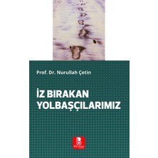 Bilge Budun Yayınları Iz Bırakan Yolbaşçılarımız