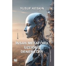 Vaveyla Yayıncılık Insan Metaforu Üzerine Denemeler