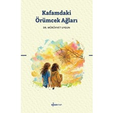 Opus Yayınları Kafamdaki Örümcek Ağları