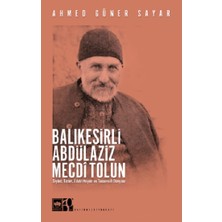 Ötüken Neşriyat Balıkesirli Abdülaziz Mecdi Tolun
