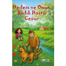 Gülnar Yayınları Dedem ve Onun Sadık Dostu Cesur