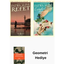 İş Bankası Kültür Yayınları Fatma Aliye 2 Kitap Seti + Geometri Hediye