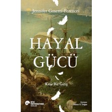 Koç Üniversitesi Yayınları Hayal Gücü - Kısa Bir Giriş