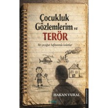 Gimsetap Çocukluk Gözlemlerim ve Terör