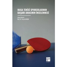 Gazi Kitabevi Masa Tenisi Sporcularının Başarı Amacının Incelenmesi