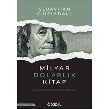 Stabil Kitap Milyar Dolarlık Kitap - Iş Dünyasının En Güçlü Liderleri