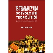 Kadim Yayınları 15 Temmuz’un Sosyolojisi ve Teopolitiği