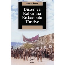 İletişim Yayınları Düzen ve Kalkınma Kıskacında Türkiye