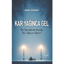 İmbik Yayınları Kar Yağınca Gel