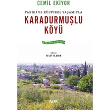 Alfa Yayınları Tarihi ve Kültürel Yaşamıyla Karadurmuşlu  Köyü