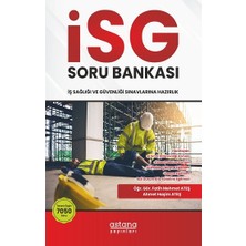 Astana Yayınları Isg (Iş Sağlığı ve Güvenliği) Sınavlara Hazırlık Soru Bankası
