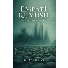 Yertinç Kültür Empati Kuyusu (Pranga Serisi Iı)