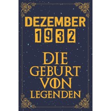 Zemira Dezember 1932 Die Geburt Von Legenden | 90 Geburtstag: 90. Geburtstag Geschenk Für Mann Und Frau |