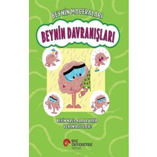 Koç Üniversitesi Yayınları Beynin Maceraları - Beynin Davranışları Beyin Nasıl Karar Verir ve Kontrol Eder?