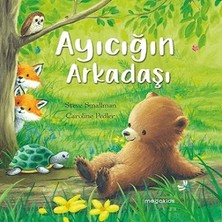 Megakids Yayıncılık Ayıcığın Arkadaşı