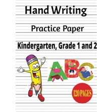 Zemira Hand Writing Practice Paper Kindergarten, Grade 1 And 2. 8.5X11 Paperback Cover.