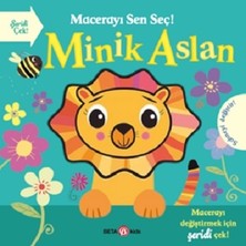 Beta Kids Macerayı Sen Seç ! Minik Aslan (Ciltli)