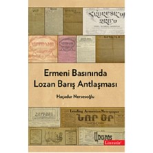 Ermeni Basınında Lozan Barış Antlaşması