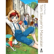 Doğan Çocuk Tom Sawyer’ın Maceraları - Çizgi Roman