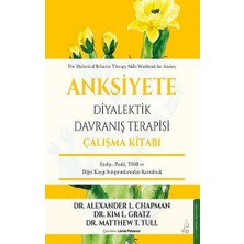 Destek Yayınları Anksiyete Diyalektik Davranış Terapisi Çalışma Kitabı