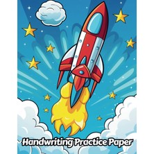 Zemira Independently Published Space Rocket Handwriting Practice Paper: Wide Lines With Dotted Midline | F