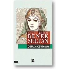 Çınaraltı Yayınları Güzel Gözlü Benek Sultan