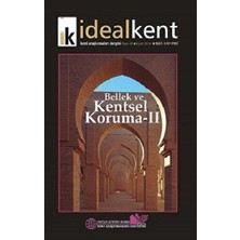 İdealKent Yayınları Ideal Kent - Kent Araştırmaları Dergisi Sayı: 20