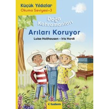 Tudem Yayın Grubu Küçük Yıldızlar: Doğa Kahramanları - Arıları Koruyor