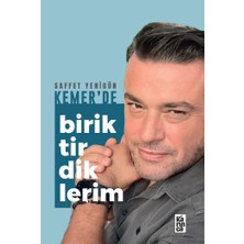 Karınca Yayınları Kemer’de Biriktirdiklerim