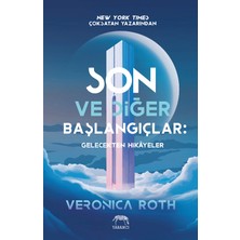 Yabancı Yayınları Son ve Diğer Başlangıçlar: Gelecekten Hikayeler