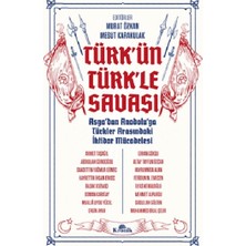 Kronik Kitap Türk’ün Türk’le Savaşı