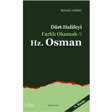 Ankara Okulu Yayınları Dört Halife'yi Farklı Okumak 3 - Hz. Osman
