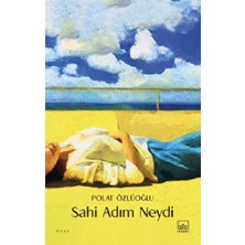 İthaki Yayınları Sahi Adım Neydi