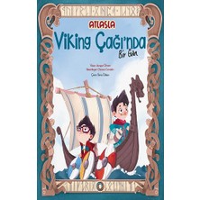 Orenda Atlas’la Viking Çağı’nda Bir Gün
