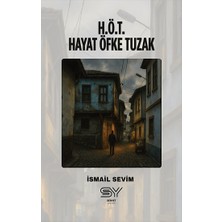 Servet Yayınevi H.ö.t - Hayat Öfke Tuzak