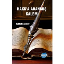 Kalem Lügat Yayıncılık Hakk’a Adanmış Kalem