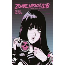 Eksik Parça Yayınları Zombie Makeout Club Ikinci Kitap Ölüm Kafası